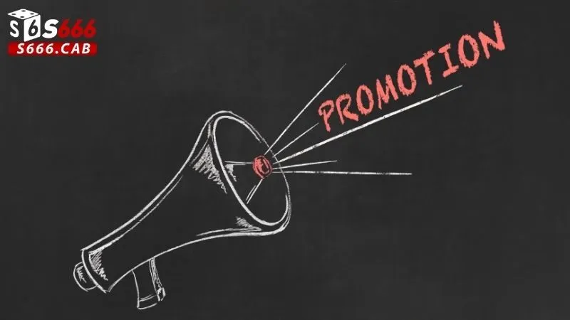 Khuyến Mãi S666 3 Ưu Điểm Nổi Bật Của Chương Trình Khuyến Mãi S666