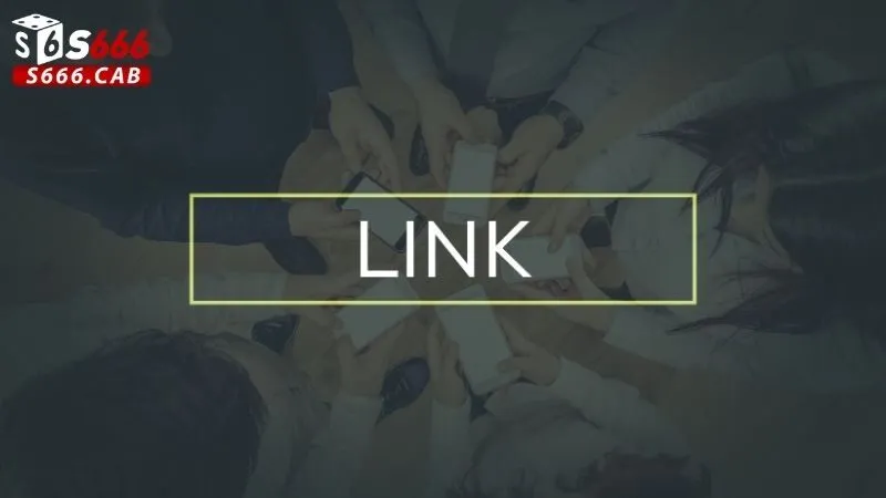 Link Vào S666: Địa Chỉ Truy Cập Chính Thức Mới Nhất 3 Cách Tìm Link Vào S666 Chính Thức Mới Nhất: Hướng Dẫn An Toàn